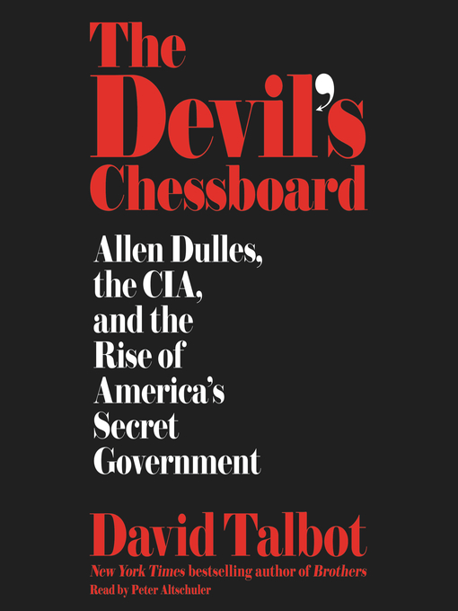 Title details for The Devil's Chessboard by David Talbot - Wait list